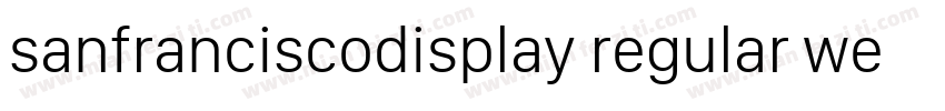 sanfranciscodisplay regular webfont字体转换
